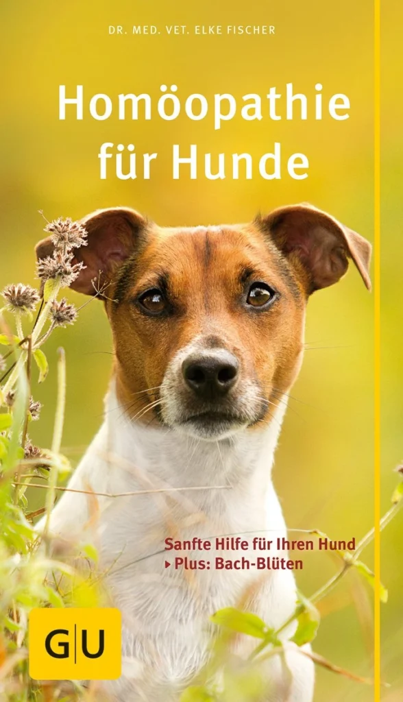 Homöopathie für Hunde: Sanfte Hilfe für Ihren Hund. Plus: Bach-Blüten (GU Hunde) Taschenbuch – 5. März 2016