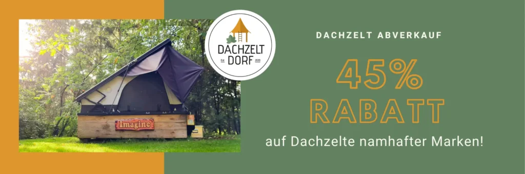 DACHZELT DORF Season Sale Dachzelt Abverkauf 45% Dachzeltnomaden DACHZELT DORF Season Sale Dachzelt Abverkauf 45% Dachzeltnomaden
